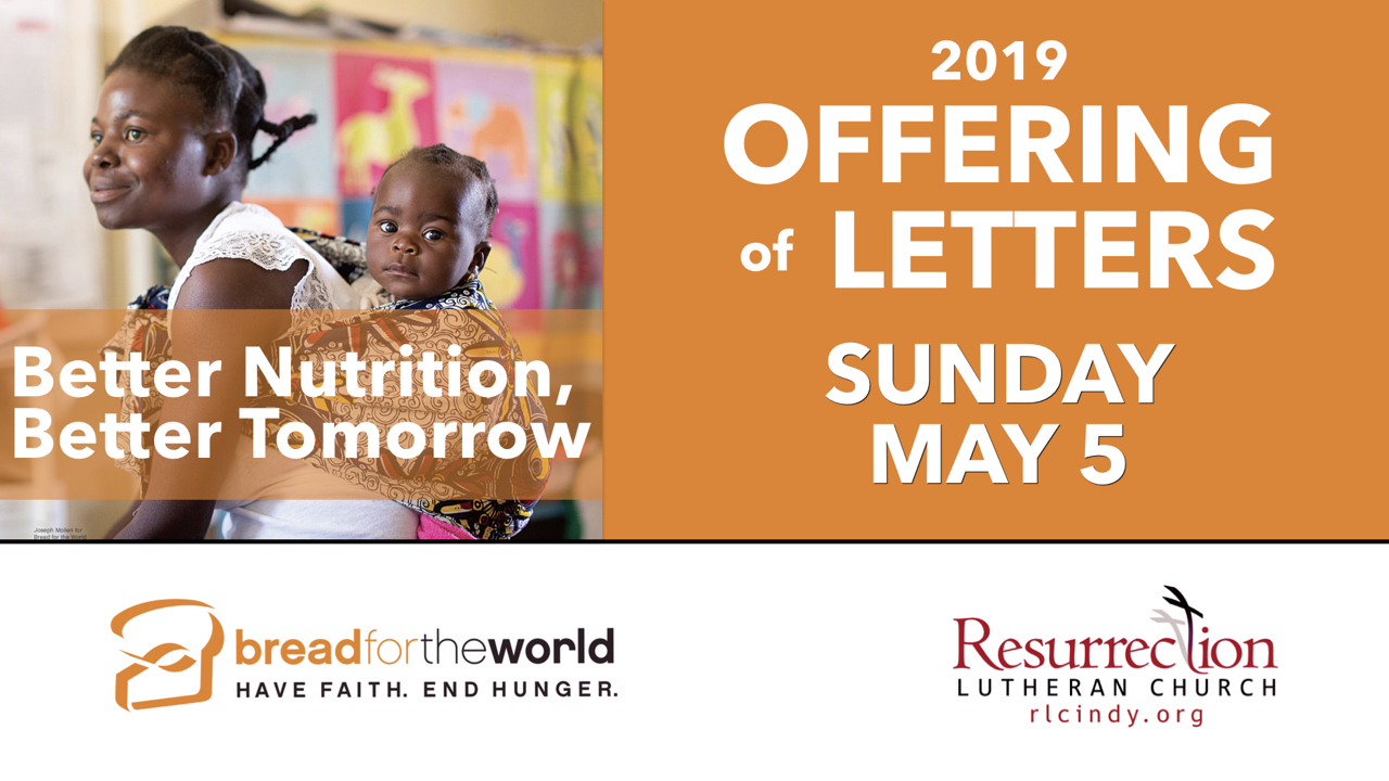 2019 RLC Bread for the World Offering of Letters Sunday, May 5