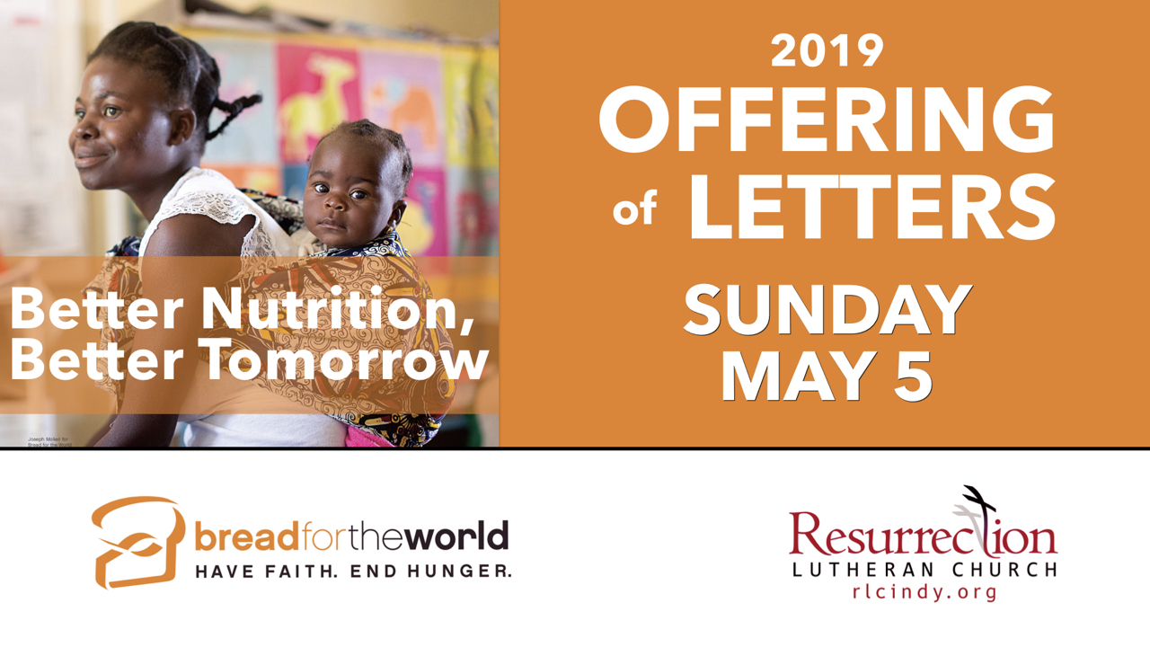 Bread for the World Offering of Letters Resurrection Lutheran Church