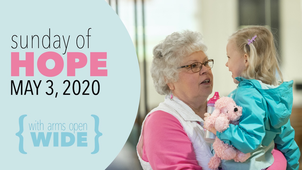 RLC Sunday of Hope on May 3, 2020