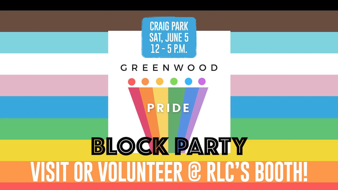 Visit RLC at Greenwood Pride Block Party Resurrection Lutheran Church