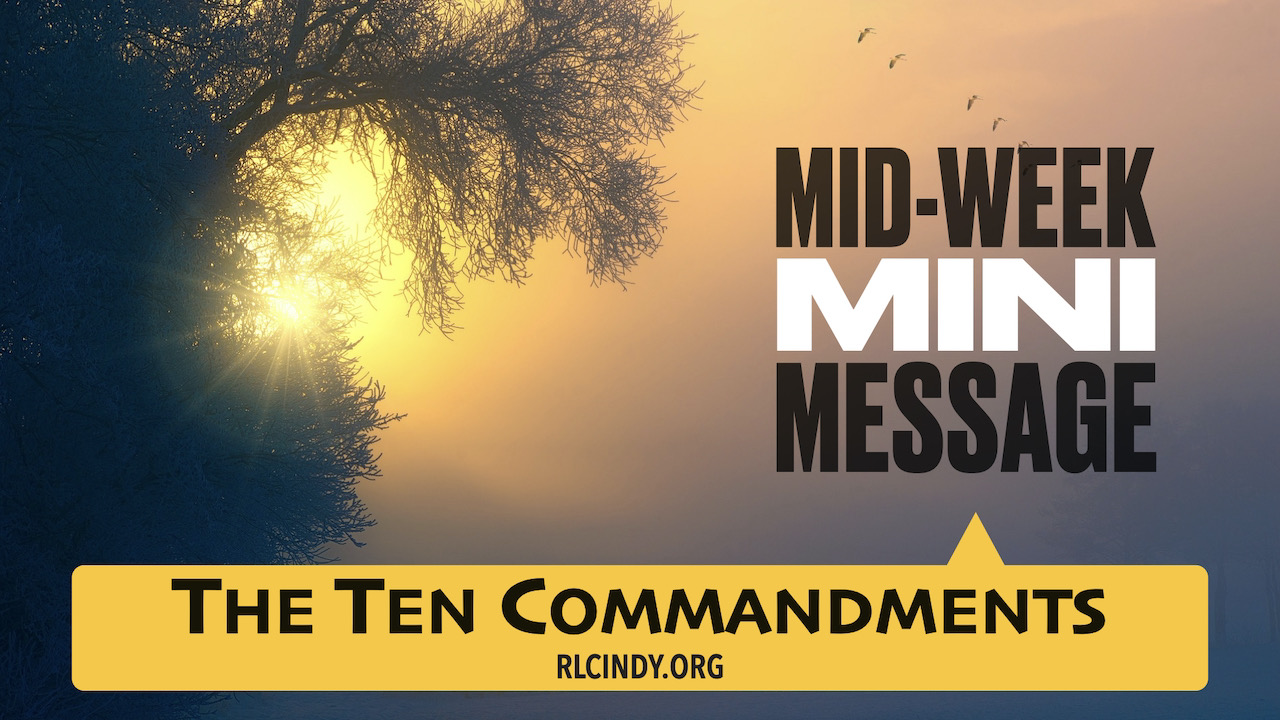 Mini Message - The Ten Commandments