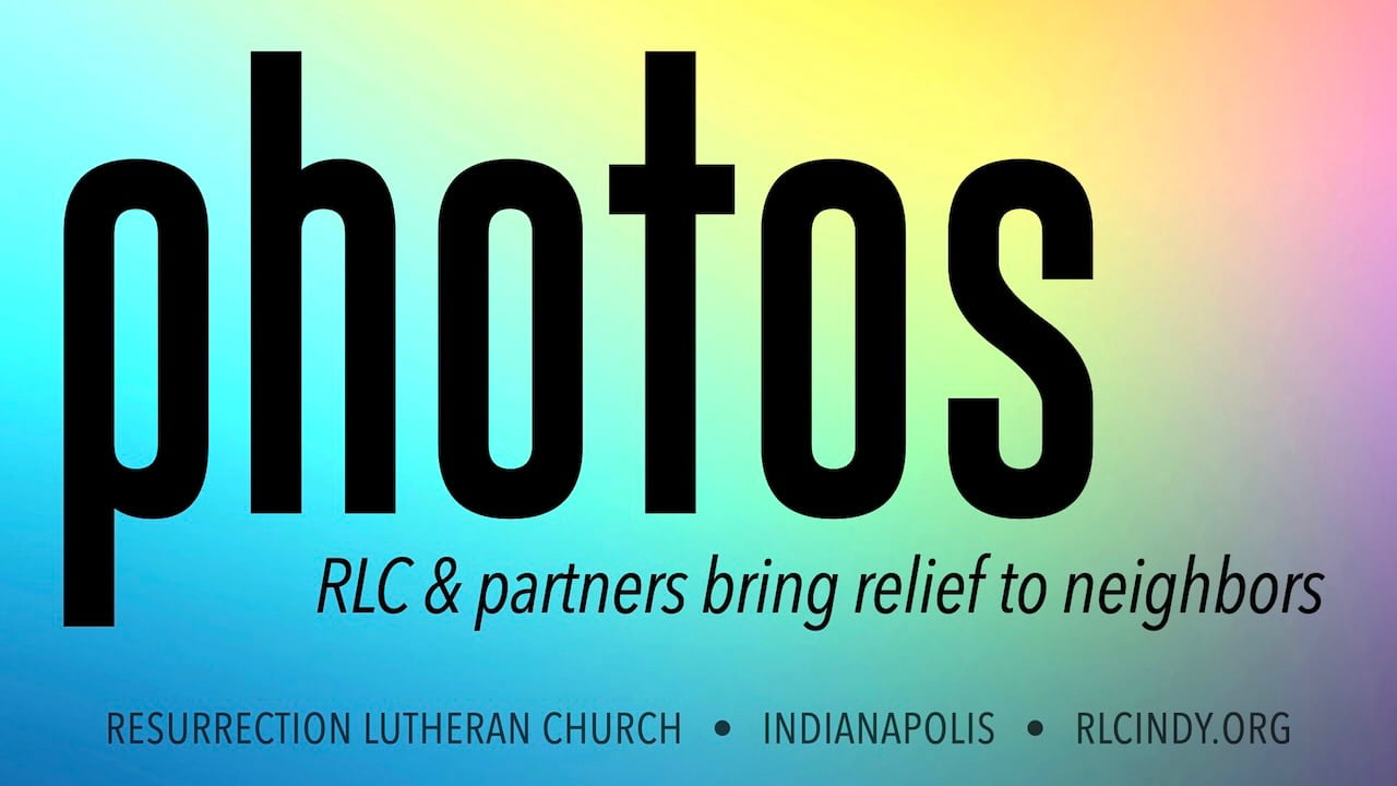 Photos of RLC and partner organizations bringing relief to neighbors