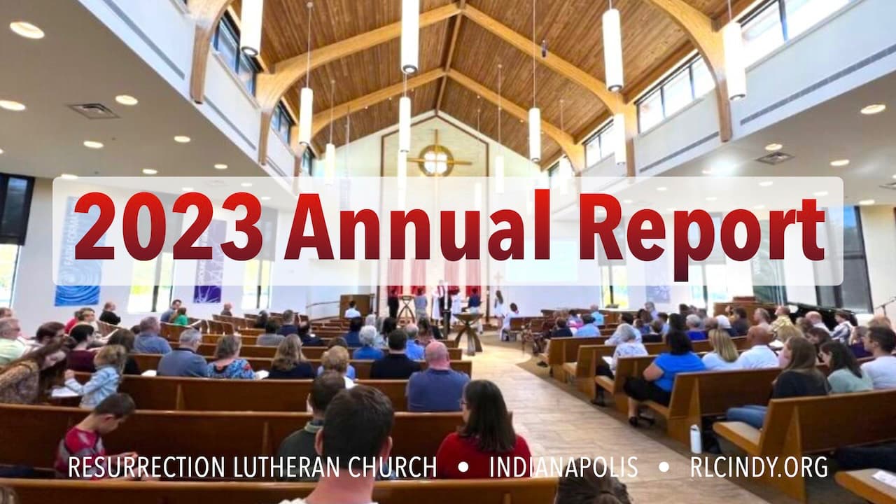 Resurrection Lutheran Church Annual Report 2023