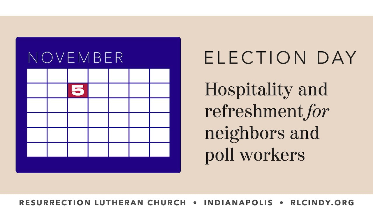 Resurrection Lutheran Church in Indianapolis provides hospitality and refreshment for neighbors and poll workers on Election Day, Tuesday, Nov. 5