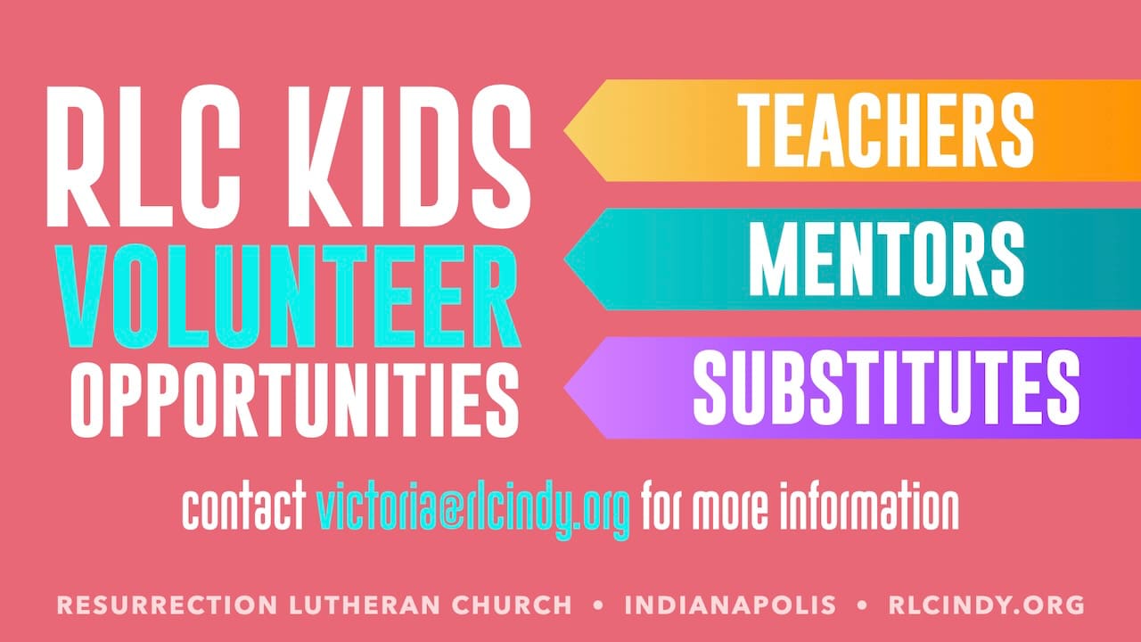 RLC Kids Volunteer Opportunities including Teachers, Mentors, and Substitutes. Contact victoria@rlcindy.org for more information.