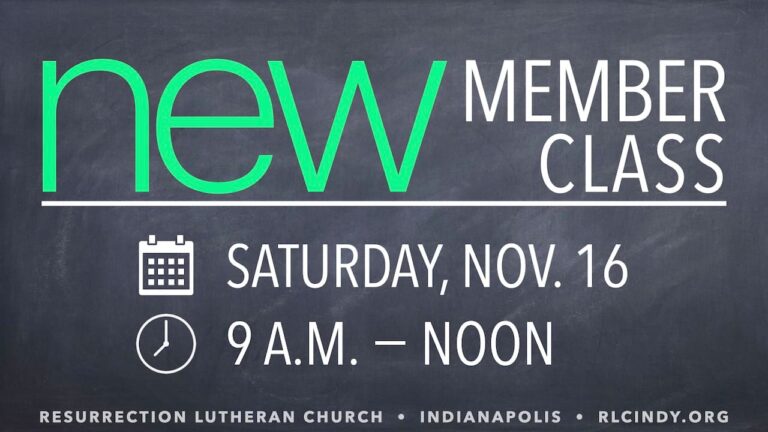 Resurrection Lutheran Church New Member Class on Saturday, Nov. 16 from 9 a.m. to noon