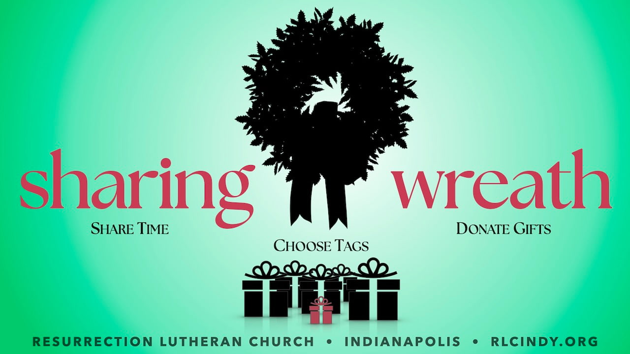 Share time, choose tags, and donate gifts with the Resurrection Lutheran Church Christmas Sharing Wreath