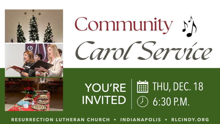 You’re invited to RLC’s Community Carol Service on Sunday, Dec. 18 at 6:30 p.m.