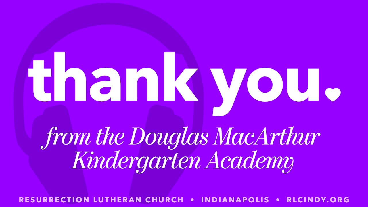 Thank you from the Douglas MacArthur Kindergarten Academy