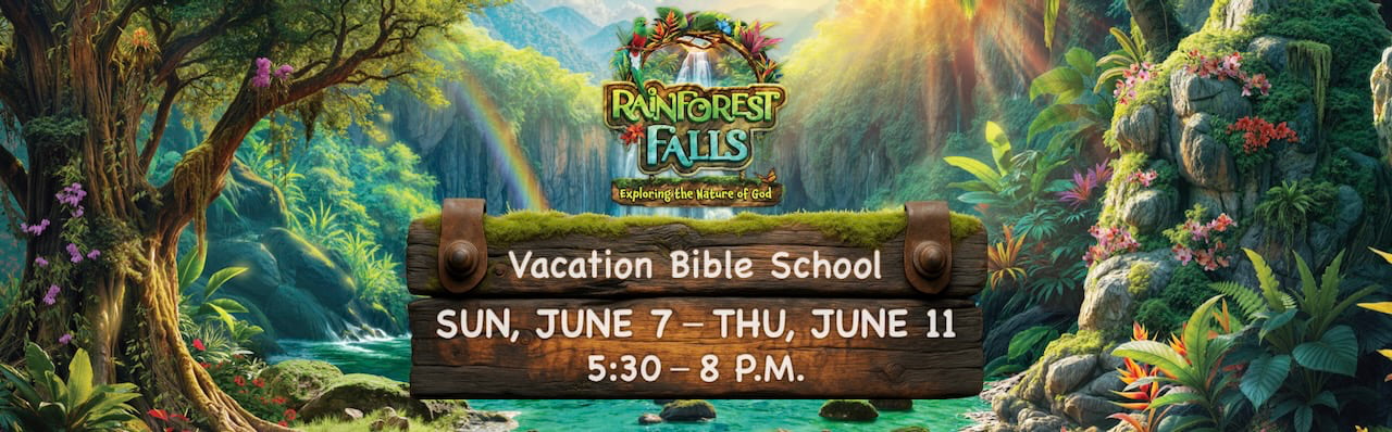 Rainforest Falls Vacation Bible School at Resurrection Lutheran Church, Sunday, June 7 – Thursday, June 11 from 5:30-8 p.m.