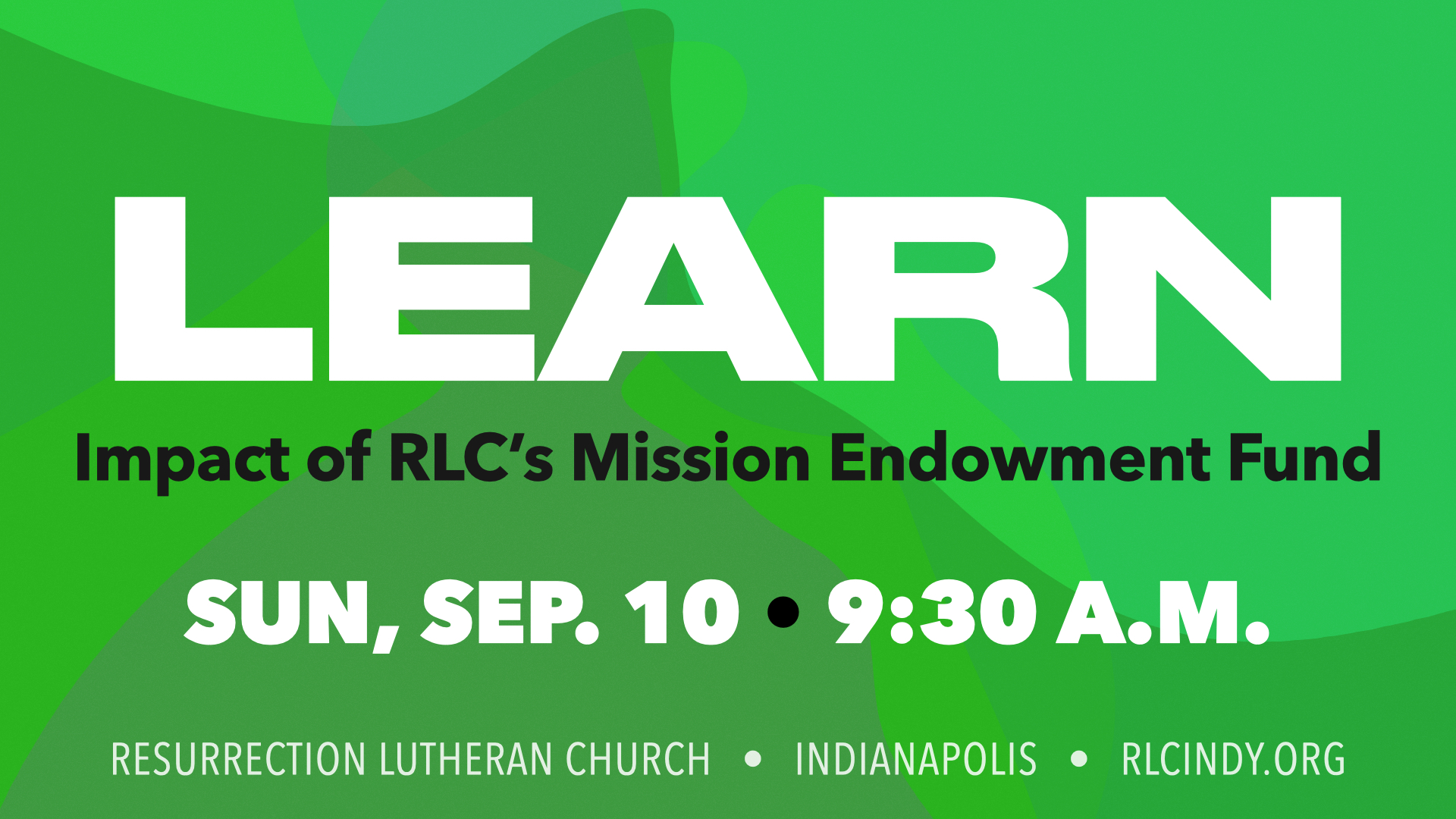 Learn about the impact of Resurrection Lutheran Church's Mission Endowment Fund on Sunday, Sep. 10 at 9:30 a.m.